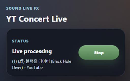 YT Concert Live :: Capture the current tab audio, process it like a live venue, and play it back in real time.