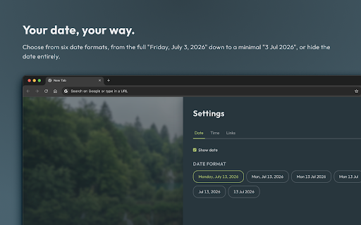 newleaf :: Beautiful, calm, and fast new tab page with date, time, and your favorite links. No clutter, no permissions, no tracking.