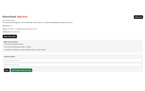 RavenGuard - Scam Email Protection :: Detects scam emails in Gmail and lets you safely check suspicious messages with a trusted contact before taking action.