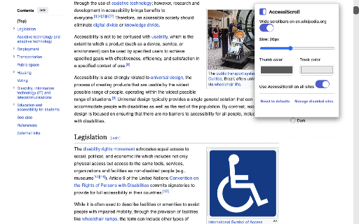 AccessiScroll :: Widens and recolors scrollbars on every site so they're easy to see and grab, no matter what input device you use.