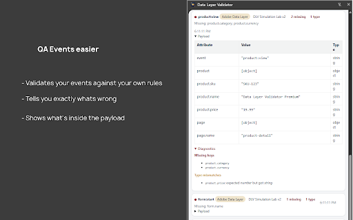 Data Layer Validator :: Validate Google dataLayer, Adobe Data Layer, Adobe Web SDK and AppMeasurement events directly in your browser.