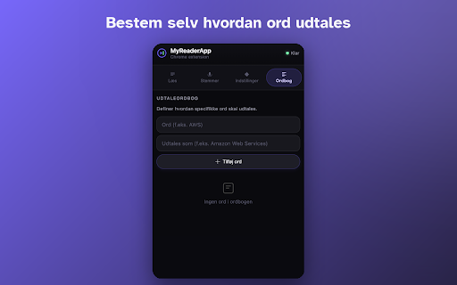 MyReaderApp :: Læser tekst op med ord-for-ord markering og lader dig skrive med stemmen. Bygget til ordblinde. Virker også i Word og Google Docs.