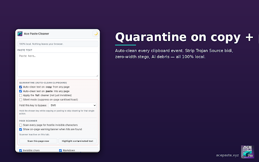 AcePaste Cleaner Pro :: Strip markup, invisible characters, emojis, HTML, and AI debris from any text. 100% local. Nothing leaves your browser.