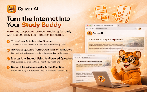 Quizzr AI: Create Practice Quizzes from Any Website & Open Browser Windows :: Turn any open website or text into a practice quiz in one click with AI-generated questions from your selected content.
