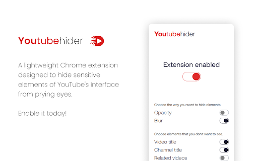 Youtube Hider :: A lightweight Chrome extension designed to hide sensitive elements of YouTube's interface from prying eyes.