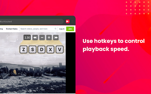 Video Speed Controller | Youtube Playback Control :: Speed up, slow down,advance or rewind HTML5 video with keyboard shortcuts.