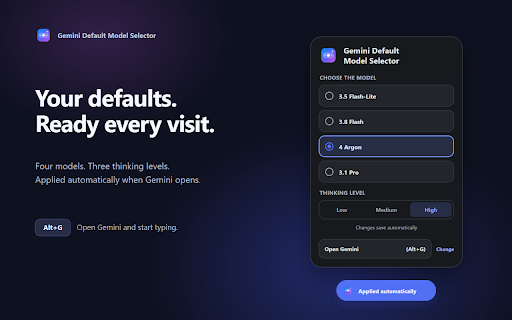 Gemini Default Model Selector :: Automatically applies your preferred Gemini model and thinking level when Gemini opens.