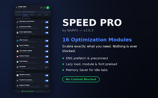 SPEED PRO (BARYO) :: Performance optimizer — DNS prefetch, preconnect, compression, turbo mode, memory saver, zero blocking.