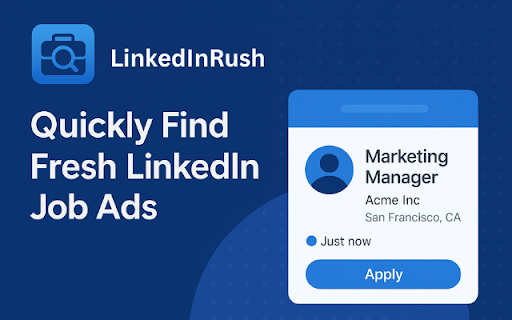 LinkedInRush: Because Minutes Matter. Apply Fast. Get Hired. :: Find the most recent LinkedIn job postings with location & time-based filtering, Easy Apply.