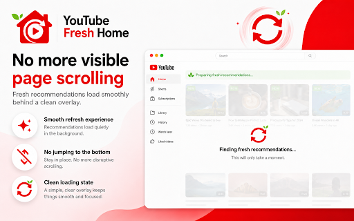 YouTube Fresh Home :: Refresh your YouTube Home feed with recommendations you have not already seen.