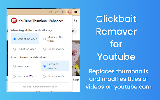 YouTube Clickbait Remover :: Remove clickbait from YouTube! Replace flashy thumbnails with actual video frames and normalize sensationalized titles.