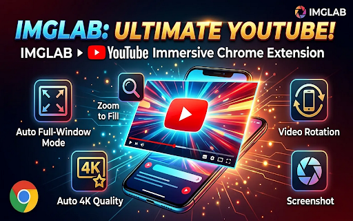 IMGLAB YouTube Immersive :: Distraction-free YouTube — hides navbar, chat, comments, and endscreen cards. Auto HD quality. Zoom to fill. Video only.