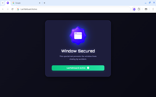 LasTabGuard: Stop Window From Closing With Last Tab :: Don't Close your Window by Accident. Save the Last Tab to keep your window open and prevent you from Losing the active Work Session.