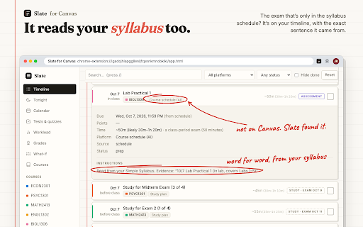 Slate for Canvas :: Every Canvas deadline plus the ones hiding in your syllabus, with a plan for tonight and times that learn your pace. Read-only.