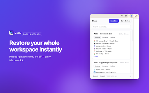 Mooru: Tab & Session Manager — OneTab Alt :: Save all your open tabs in one click and restore them anytime. Reliable, with export/backup so you never lose your tabs.