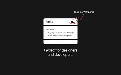 Serifio :: Inspect font details and colour codes by selecting text on webpage elements. Perfect for designers and developers.