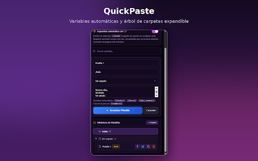 QuickPaste - Respuestas Rápidas :: Guarda plantillas con variables y carpetas, expándelas con "/atajo" o pégalas directamente.