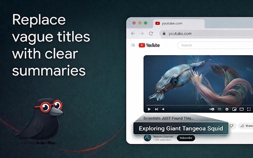 retitle: De-clickbait YouTube Titles :: Replaces clickbait or vague YouTube titles with clearer titles based on the video's actual content.