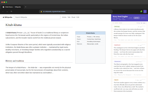 Story Seed Engine :: Highlight any text and get 5 story seeds: Conflict, Character, Setting, Twist, Dialogue. Genre-aware and tailored to your draft.