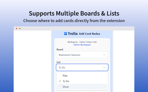 Trello Add Card Redux :: Add cards to Trello boards from anywhere