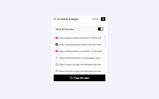AI Search Analyzer – Google AI Overview Citations & Sources :: Analyze citations, domains and links from Google AI Overview results. Group sources, copy links, and control AI Overview visibility.