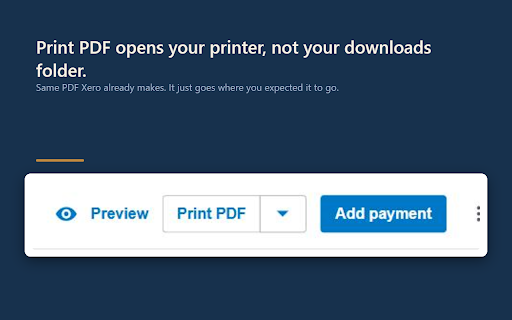 Fettle :: Fixes for the small things Xero won't change. Approve an invoice without emailing it, and a Print button that actually prints.