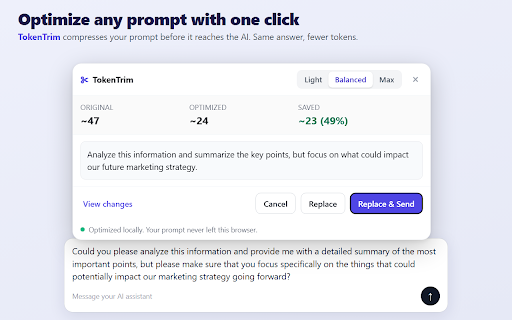 TokenTrim :: Compress your prompts before sending. Same answer, fewer tokens. Runs locally.