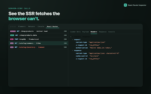 React Router Inspector :: Inspect React Router loader/action data flow — payloads and response bodies, per route, decoded.