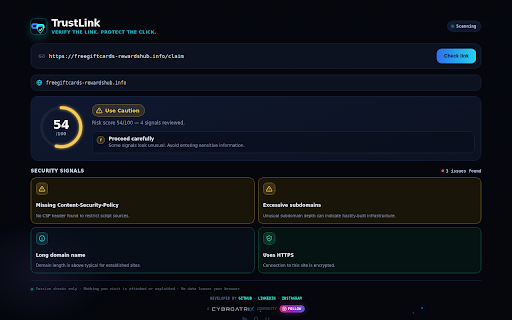 TrustLink :: Verify the link. Protect the click. A passive, privacy-first risk assistant that scores any site 0-100 and explains exactly why.