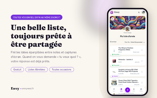 Envy :: Sauvegardez des produits dans vos listes de souhaits Envy depuis n'importe quel site.