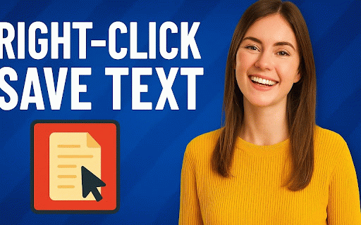 Right-Click Save Text :: Enable right-click, copy text on any site, unblock selection, extract clean article text, and save content as TXT or PDF.