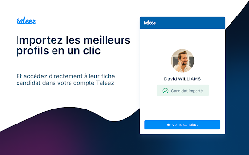 Taleez Sourcing :: Importez les profils intéressants trouvés sur le web directement dans Taleez.
