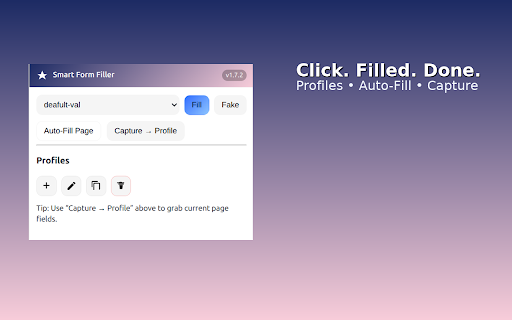 Smart Form Filler :: Fill forms in 1 click. Capture fields as profiles, auto-fill anywhere, or generate safe fake data — local only.