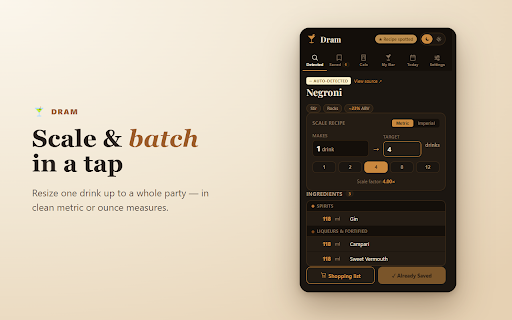 Dram — Cocktail Recipes & Your Bar :: Spot cocktail recipes on any page — scale, batch with dilution water, and track your bar.