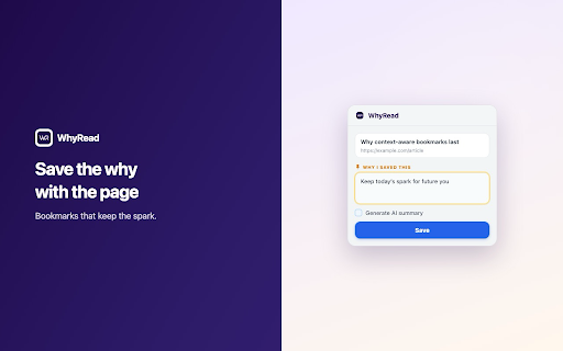 WhyRead :: Save pages with your why. Stop hoarding links you never reopen.