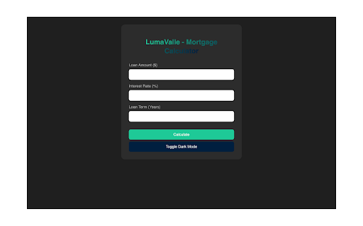 Lumavalle Mortgage Calculator :: LumaValle – Mortgage Calculator
Estimate your monthly mortgage payments in seconds with this clean, easy-to-use calculator. Just…