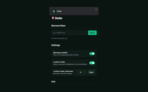 Defer :: Block distracting websites with a commitment device lockout mode.