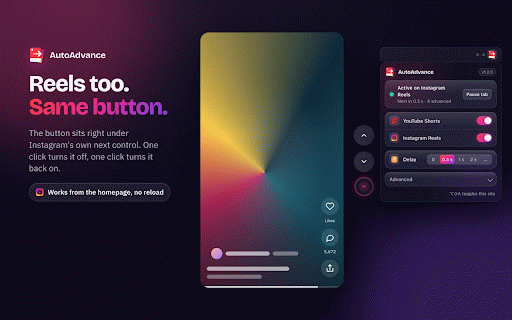 AutoAdvance :: Automatically advances to the next video on YouTube Shorts and Instagram Reels.