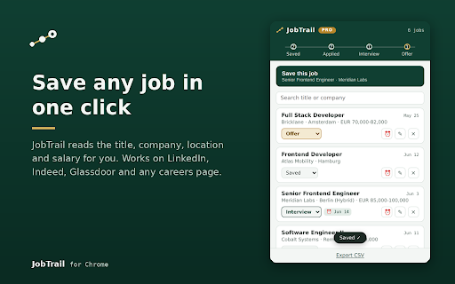 JobTrail (Job Application Tracker) :: Save any job posting in one click and track it from Saved to Offer. Statuses, notes, follow-up reminders, and CSV export.