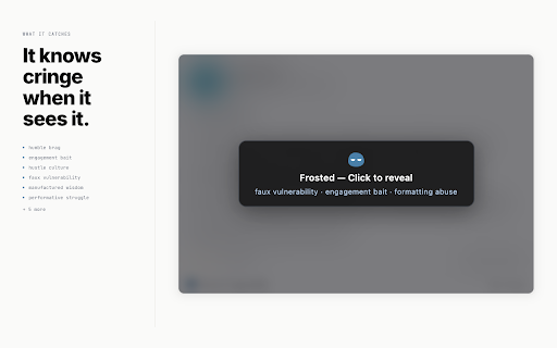 Frosted :: Your feed, filtered. Blurs cringe posts on LinkedIn.