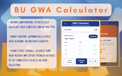 BU GWA Calculator :: Calculate, track, and save your General Weighted Average (GWA) effortlessly.