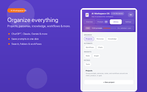 AI Workspace OS :: Save, organize, and reuse your best AI prompts from popular chat websites.