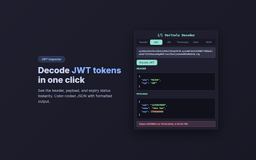 DevTools Decoder :: Encode, decode, and format data instantly. Base64, JWT, URL, Unix timestamps, hashes, and JSON in one popup.