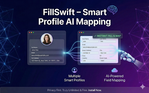 FillSwift- AI Powered Automated Form Filler :: Profile-based intelligent form autofill with LLM-powered semantic matching