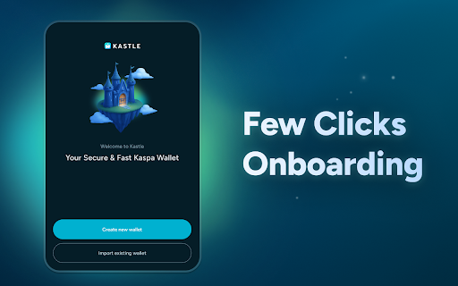 Kastle :: Kastle is a browser extension wallet for the Kaspa network