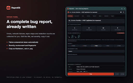 ReproKit - 1Click Bug Report :: Records console, network and interaction context into a dev-ready bug report in one click. Nothing leaves your machine.