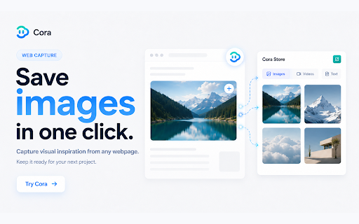 Cora — Relay Creative Assets Between Tools :: Cora helps creators capture images, videos, and prompts from the web, drag them into any tool with 1 click