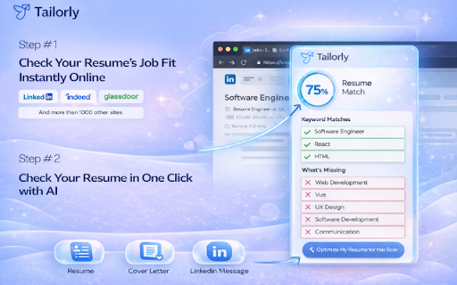Tailorly AI – Resume Tailoring, Job Matching & ATS Optimization :: Generate AI-personalized resumes, cover letters, job match scores, and LinkedIn messages in one click with instant PDF downloads.