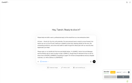Rescriber :: Detect and redact PII in your ChatGPT prompts before you send them. Runs entirely in your browser — no server, no API key.