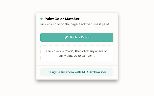 Paint Color Matcher — Pick Any Color, Find the Paint :: Pick any color from any webpage, find the closest Sherwin-Williams, Behr, or Benjamin Moore paint match. By Archmaster AI.